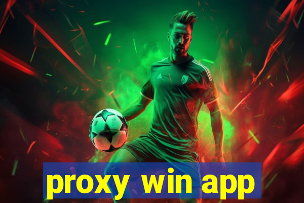 proxy win app